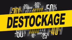 DESTOCKAGE